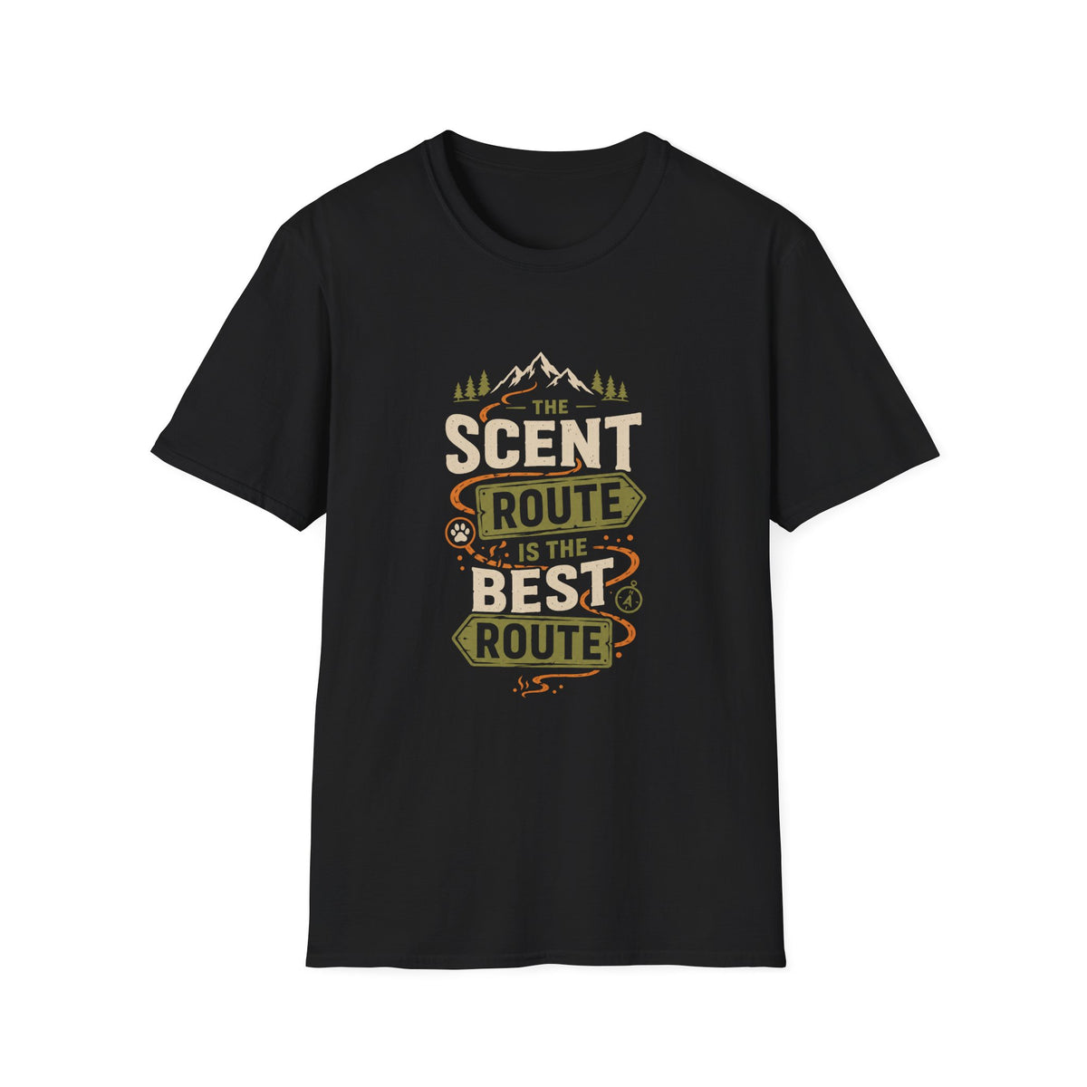 The scent route is the best T-Shirt