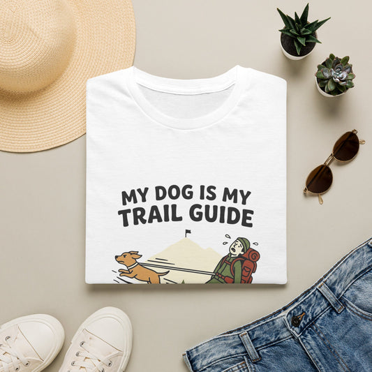 Dog is my trail guide T-Shirt
