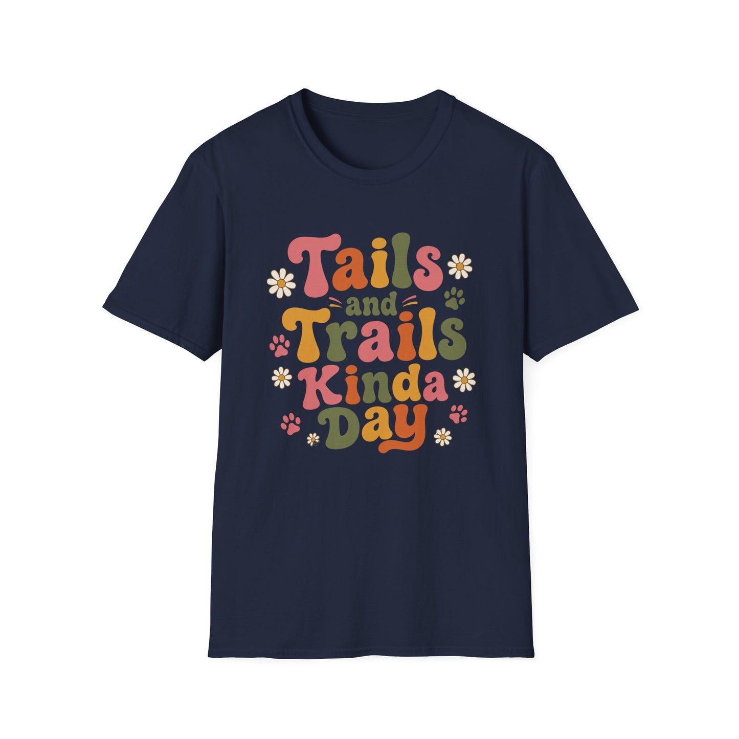 Tails and Trails Kinda Day T-Shirt
