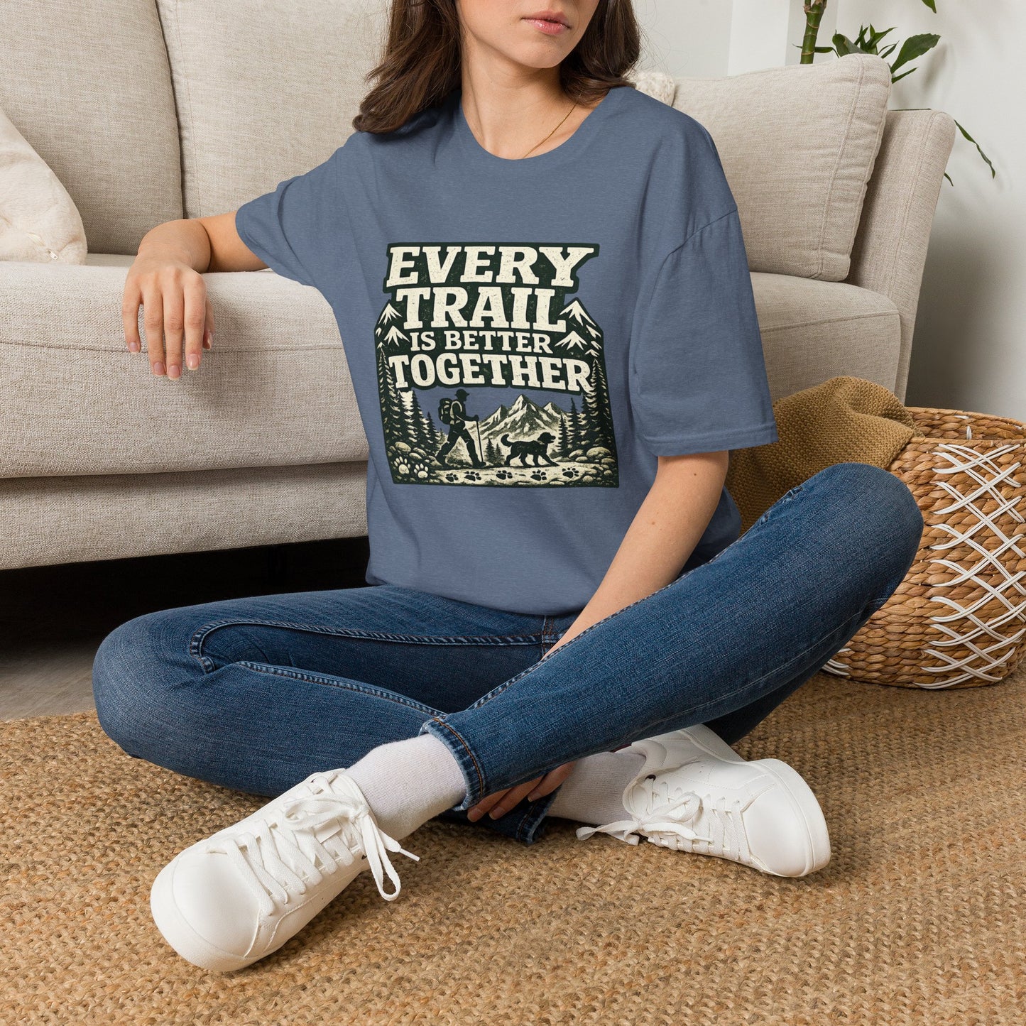 EVERY TRAIL IS BETTER TOGETHER T-Shirt