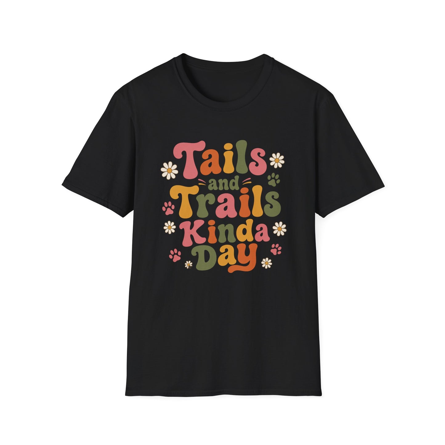 Tails and Trails Kinda Day T-Shirt