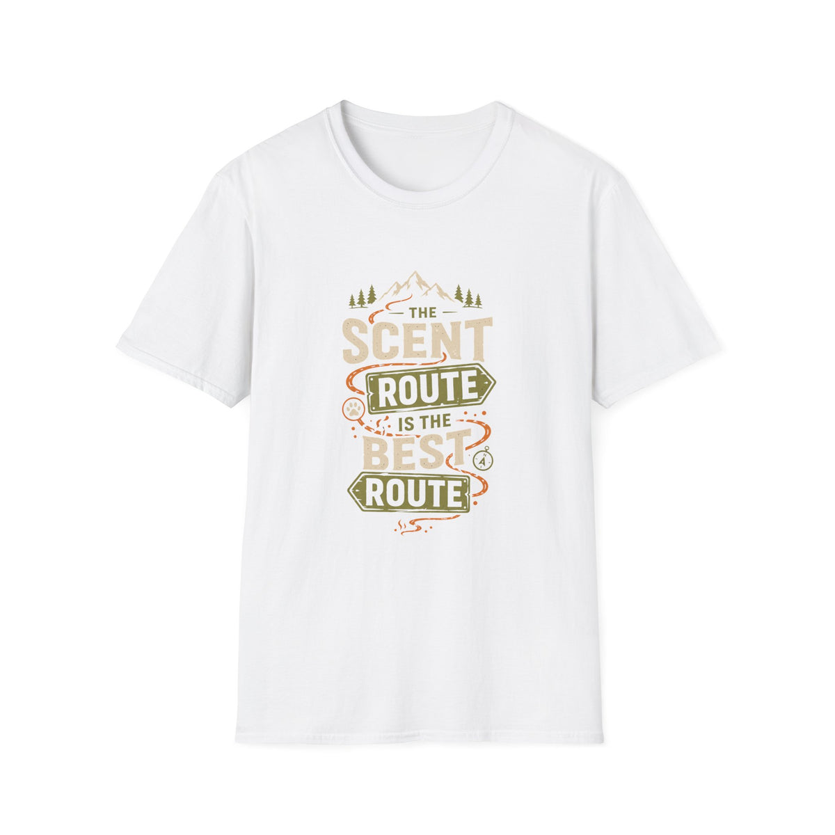 The scent route is the best T-Shirt