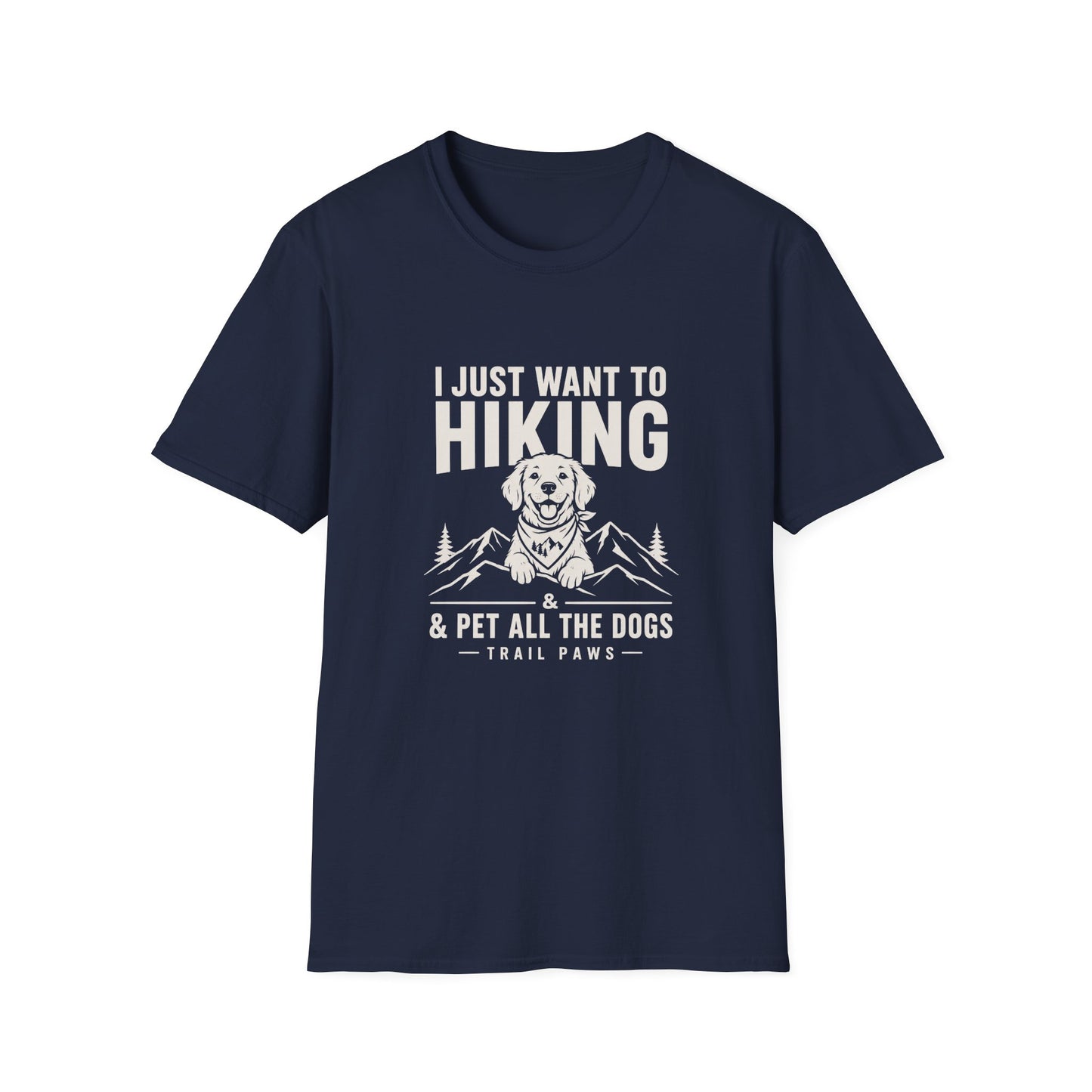 Just Want to Hike T-Shirt