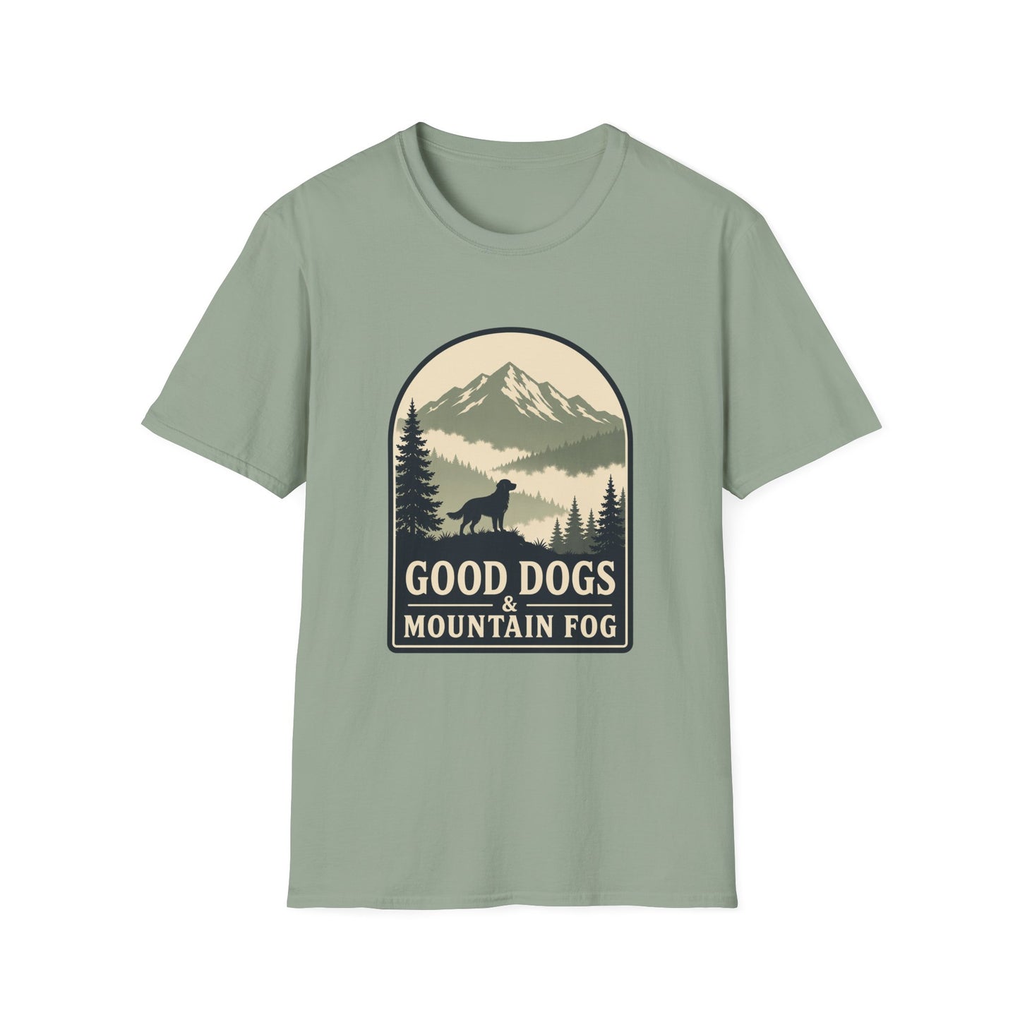 Good Dogs and Mountain Fog T-Shirt