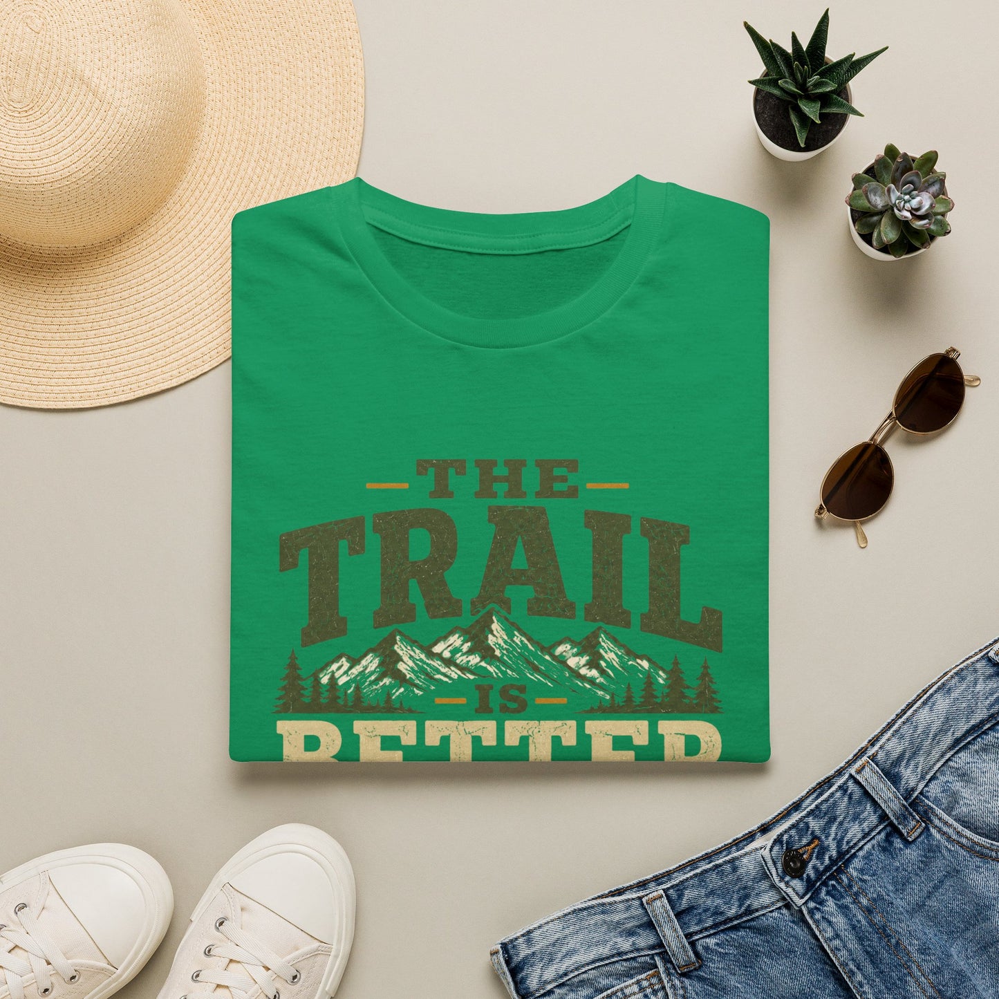 Trail Is Better T-Shirt