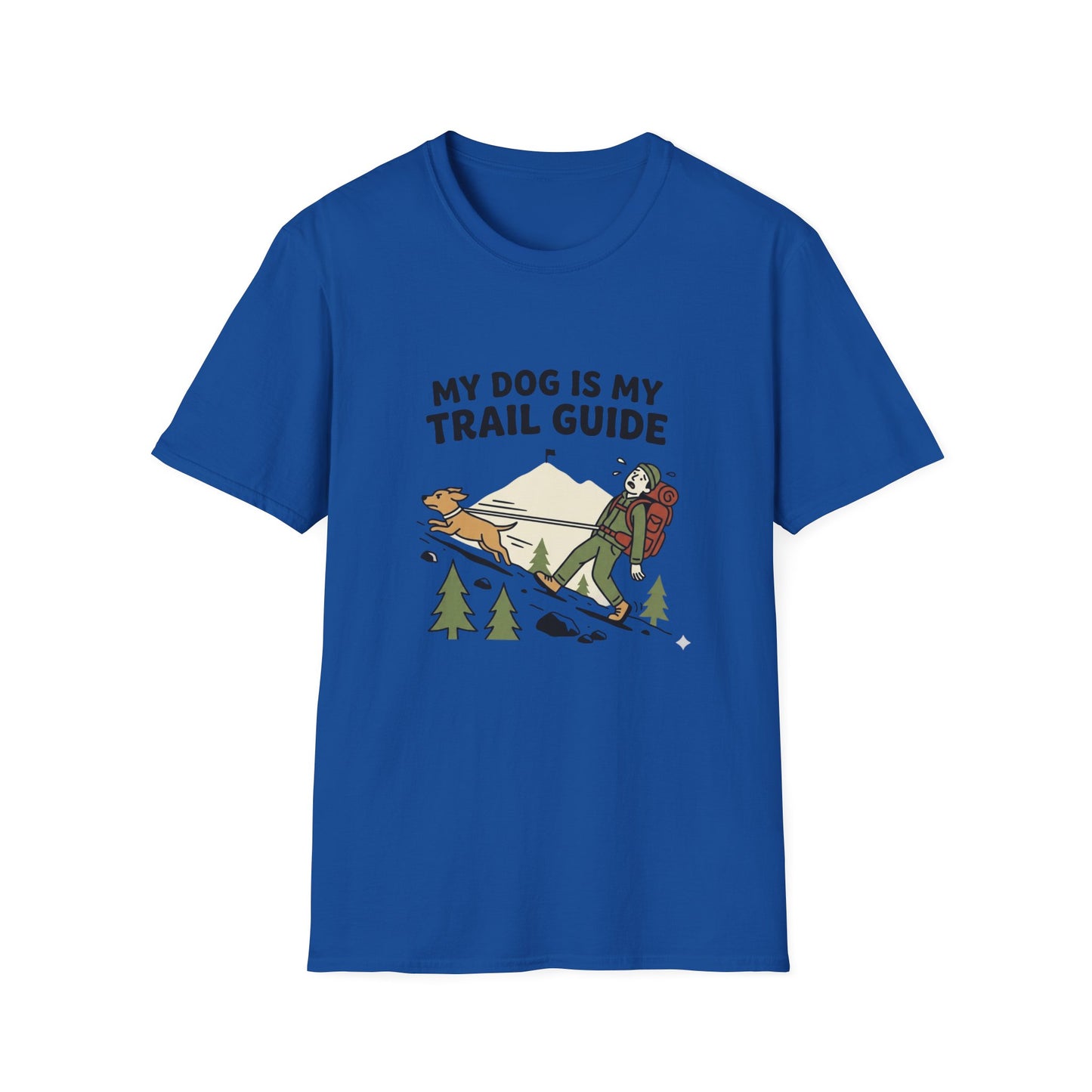 Dog is my trail guide T-Shirt