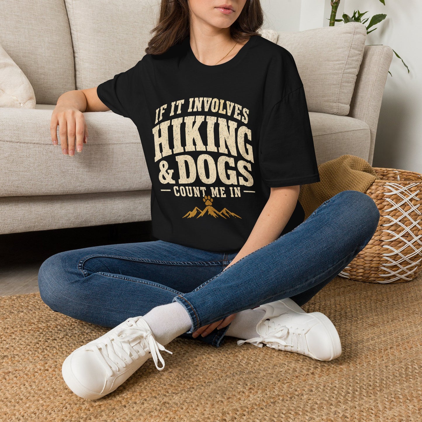 Hiking and Dogs, Count Me In T-Shirt