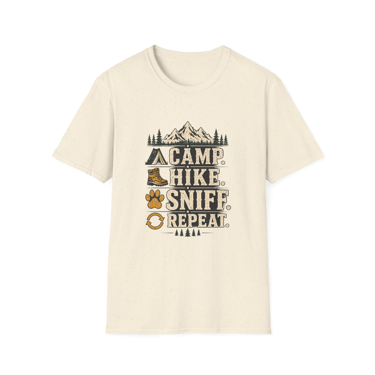 Camp, Hike, Sniff, Repeat T-Shirt
