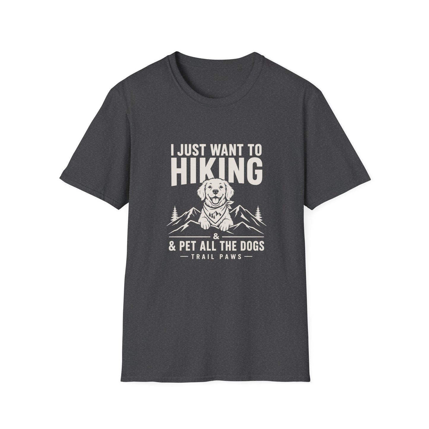 Just Want to Hike T-Shirt