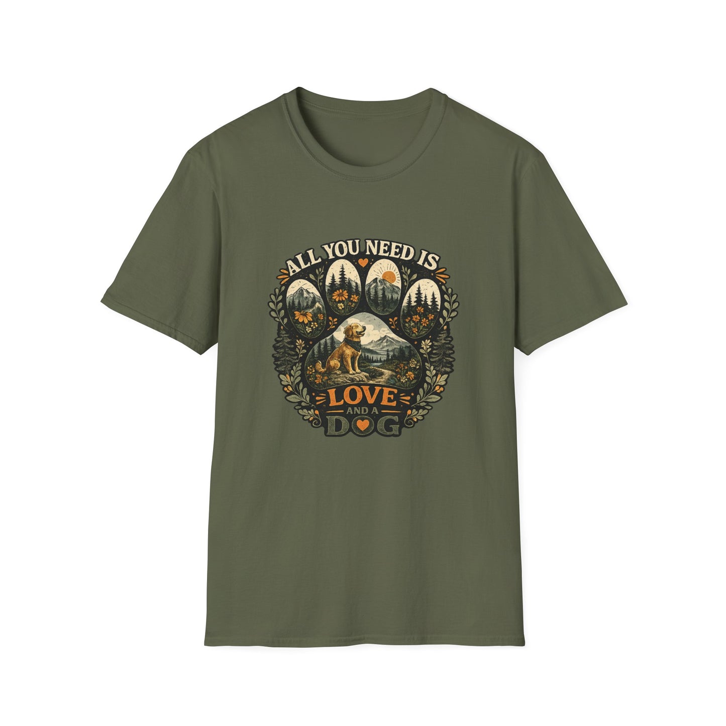 All you need is love and a dog T-Shirt