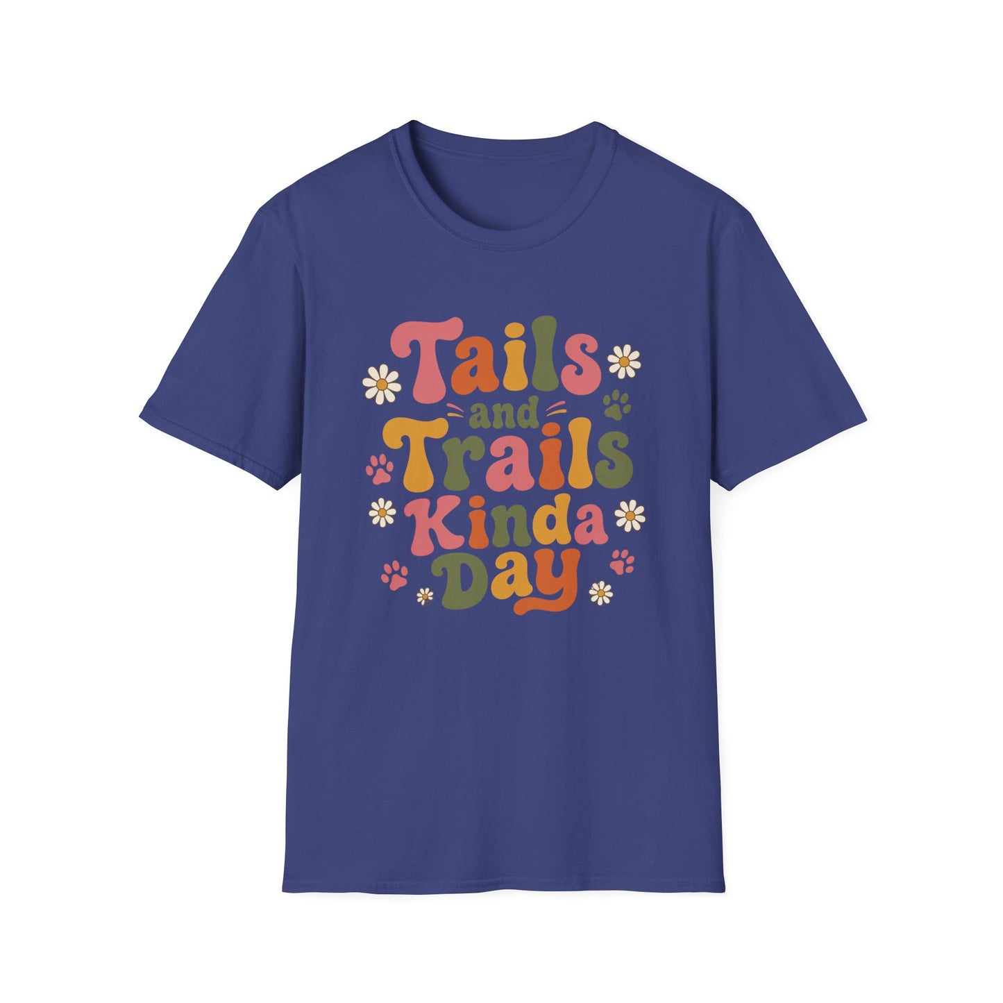 Tails and Trails Kinda Day T-Shirt