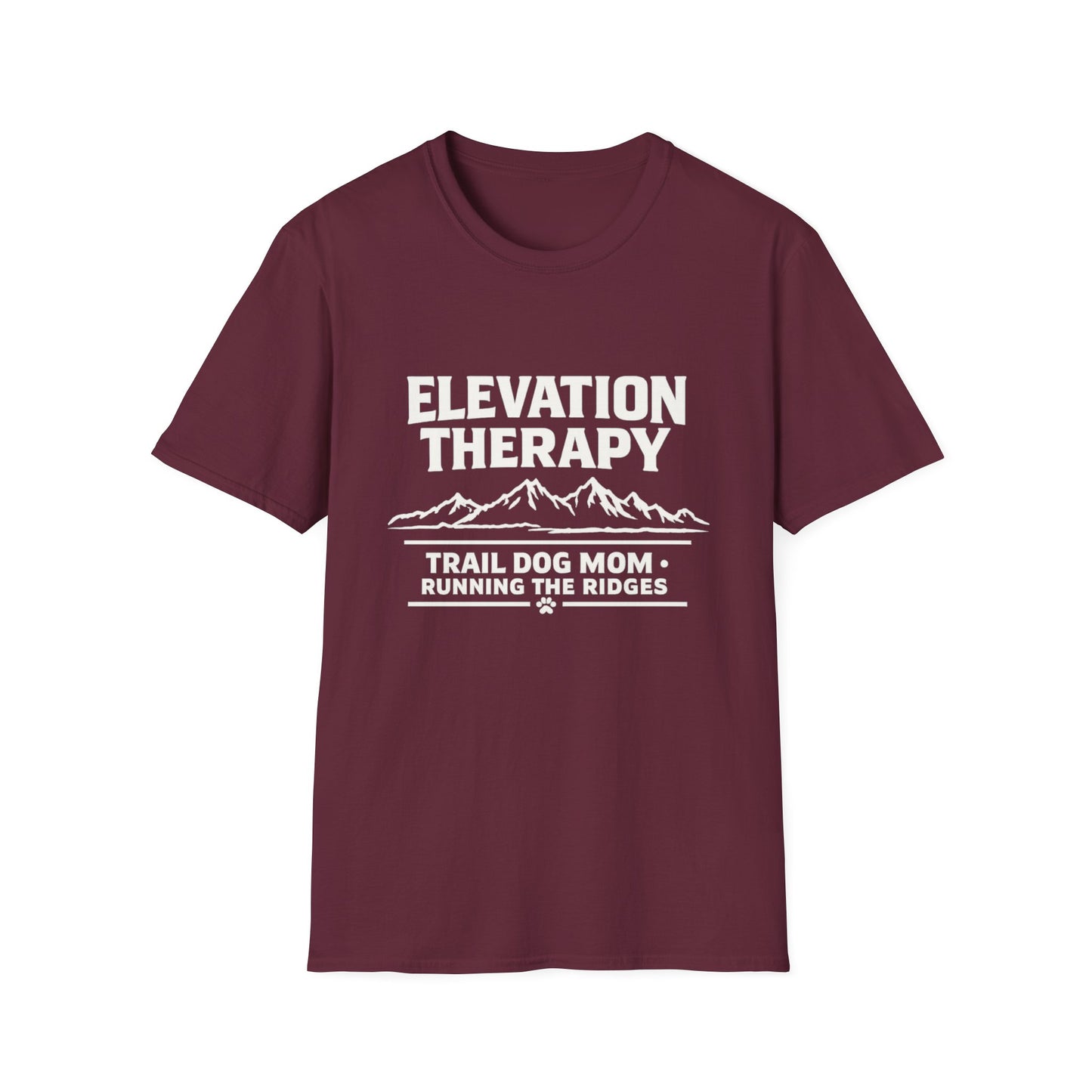 Elevation Therapy for Trail Dog Moms T-Shirt