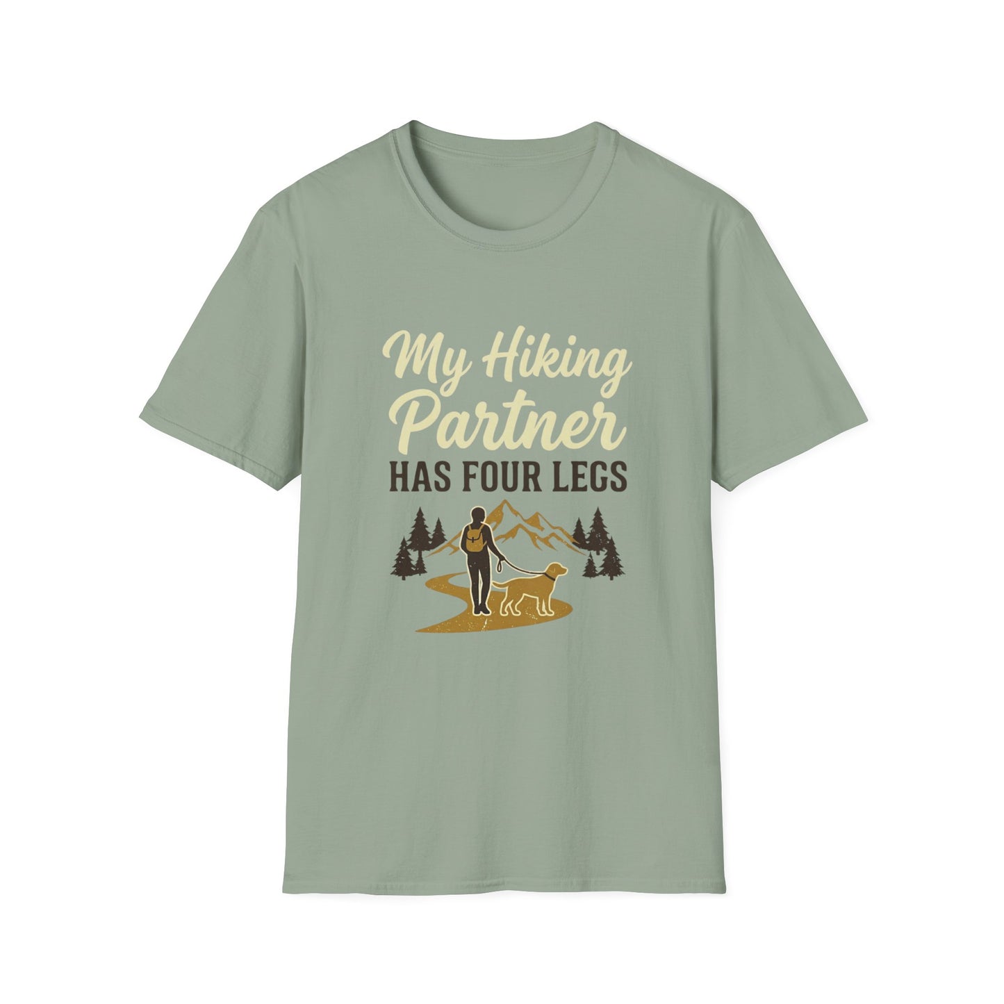 My Hiking Partner Has Four Legs T-Shirt
