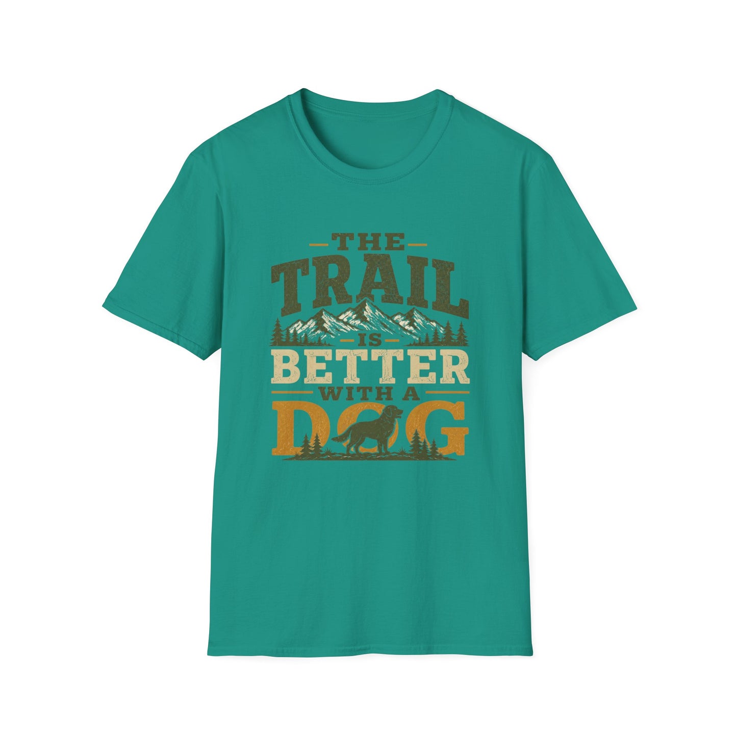 Trail Is Better T-Shirt