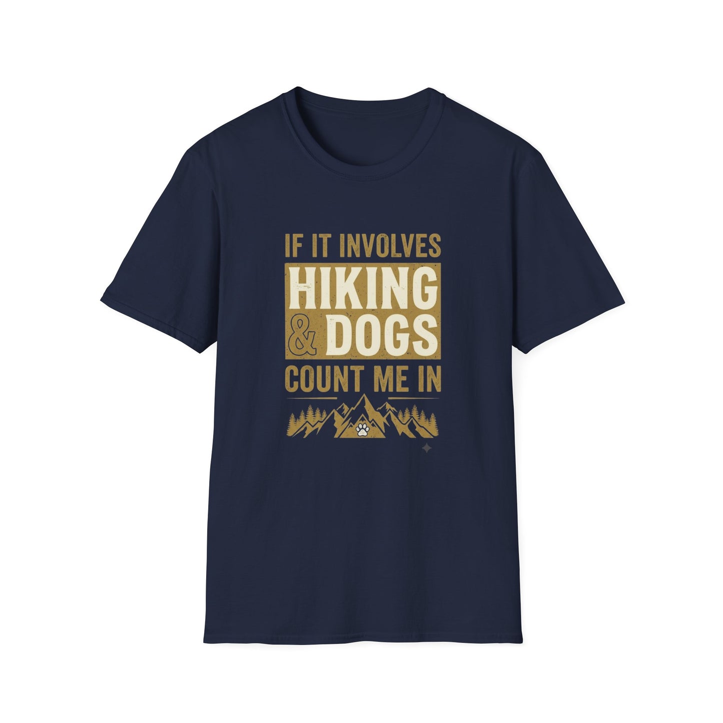 If It Involves Hiking & Dogs T-Shirt
