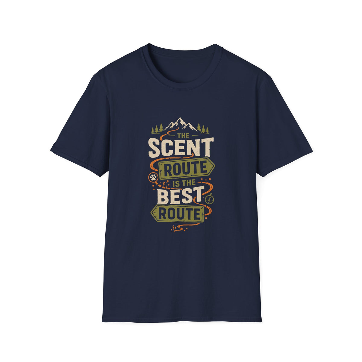 The scent route is the best T-Shirt