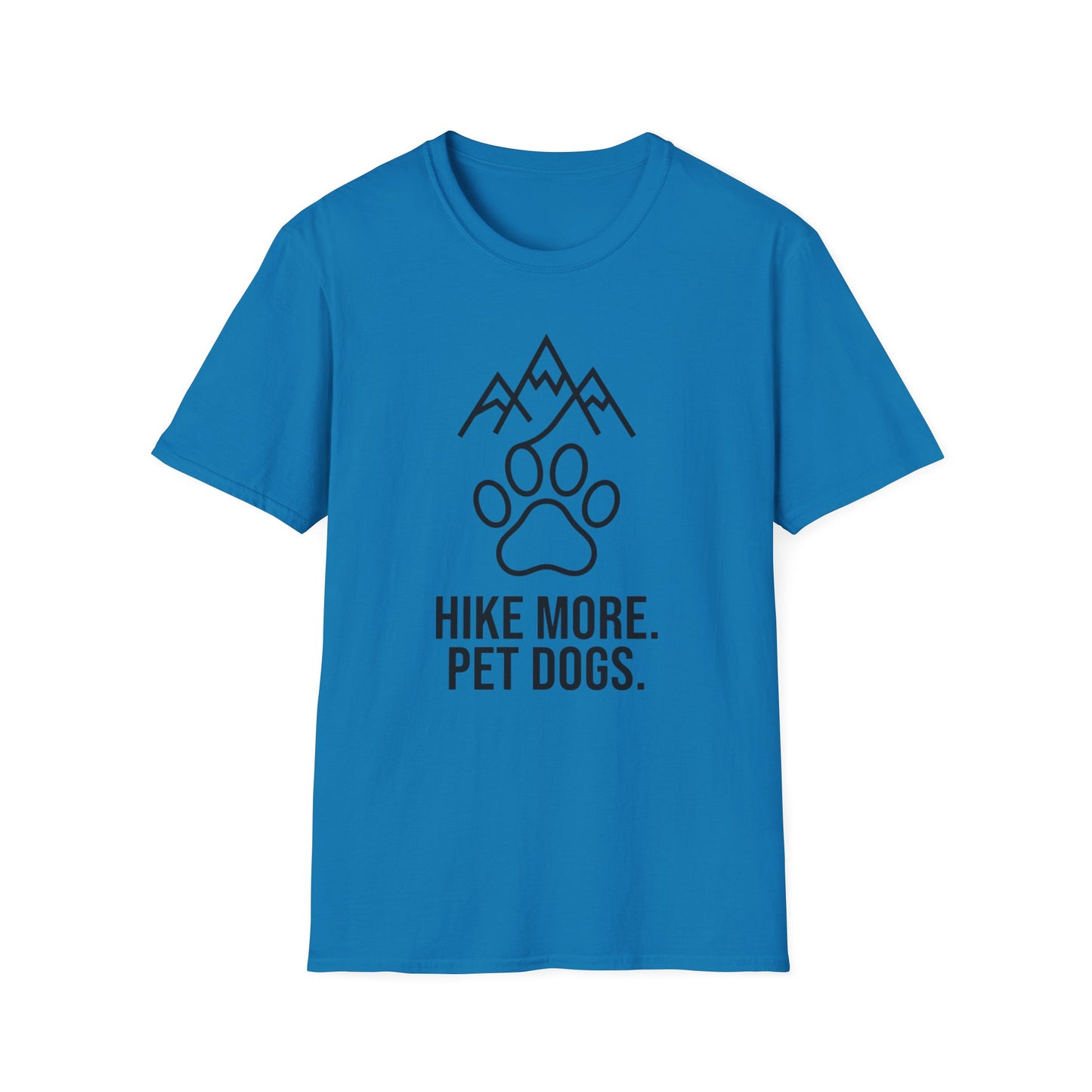 Hike More Pet Dogs T-Shirt