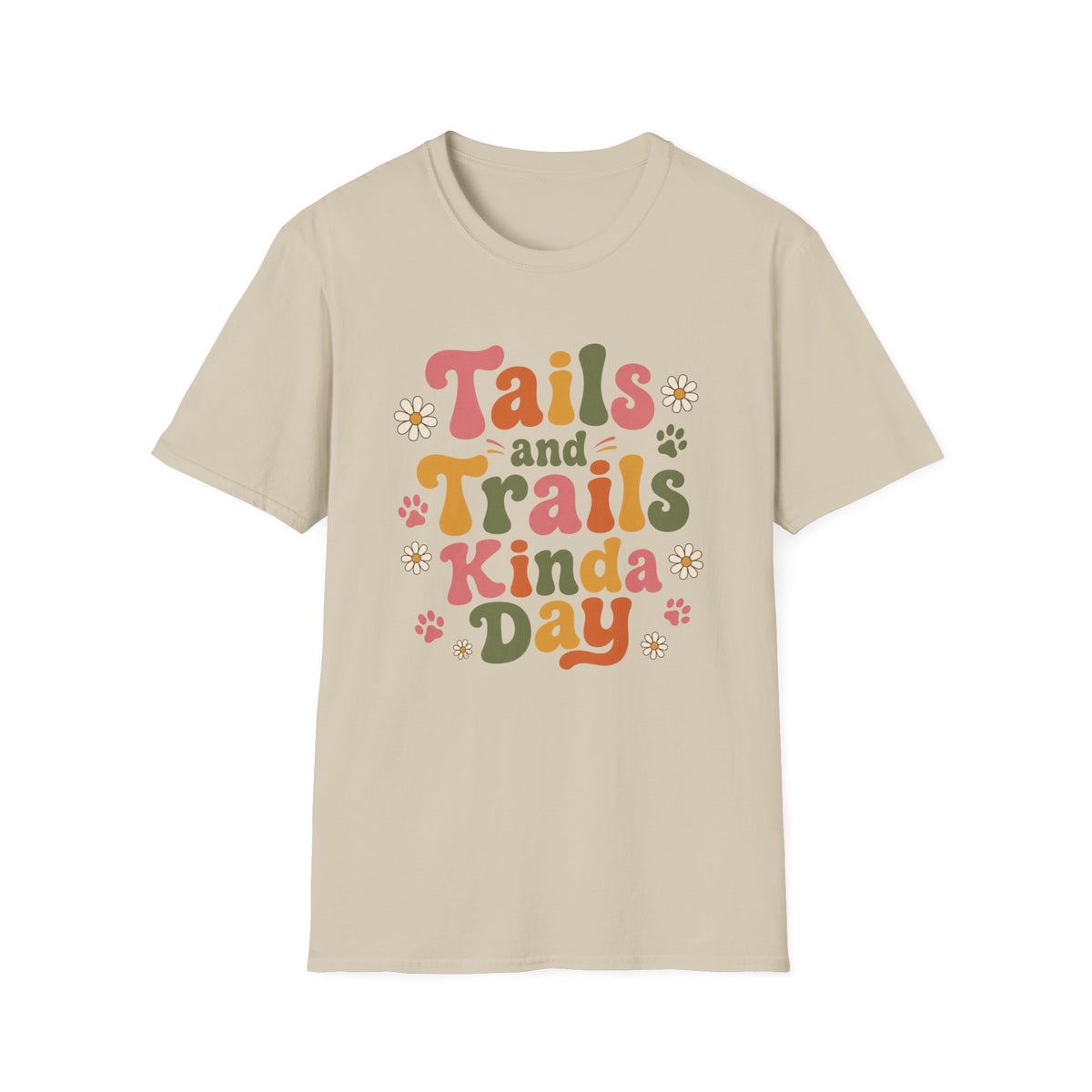 Tails and Trails Kinda Day, Daisy Edition T-Shirt