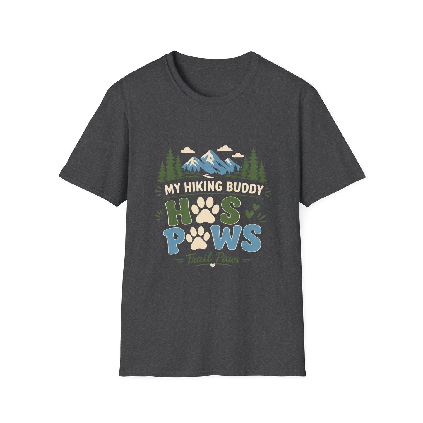 My Hiking Buddy Has Four Legs T-Shirt