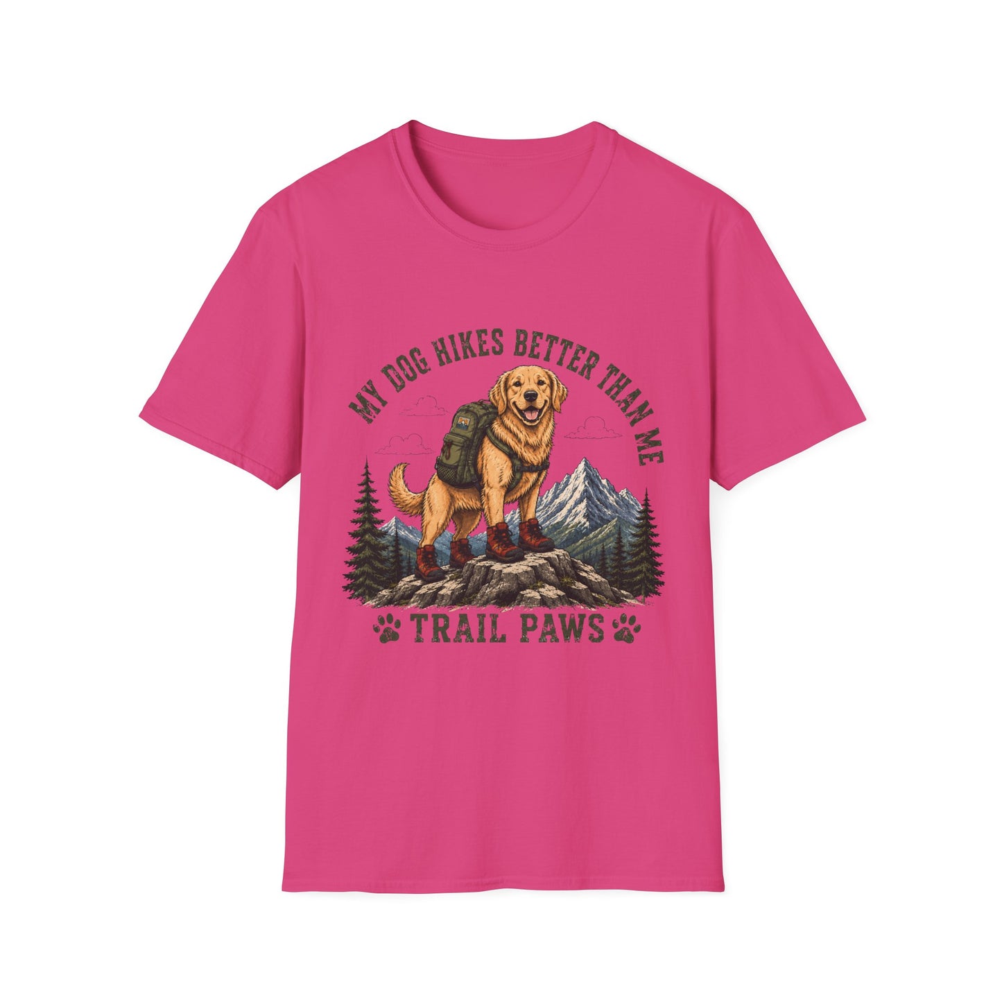 My dog hikes better than me T-Shirt