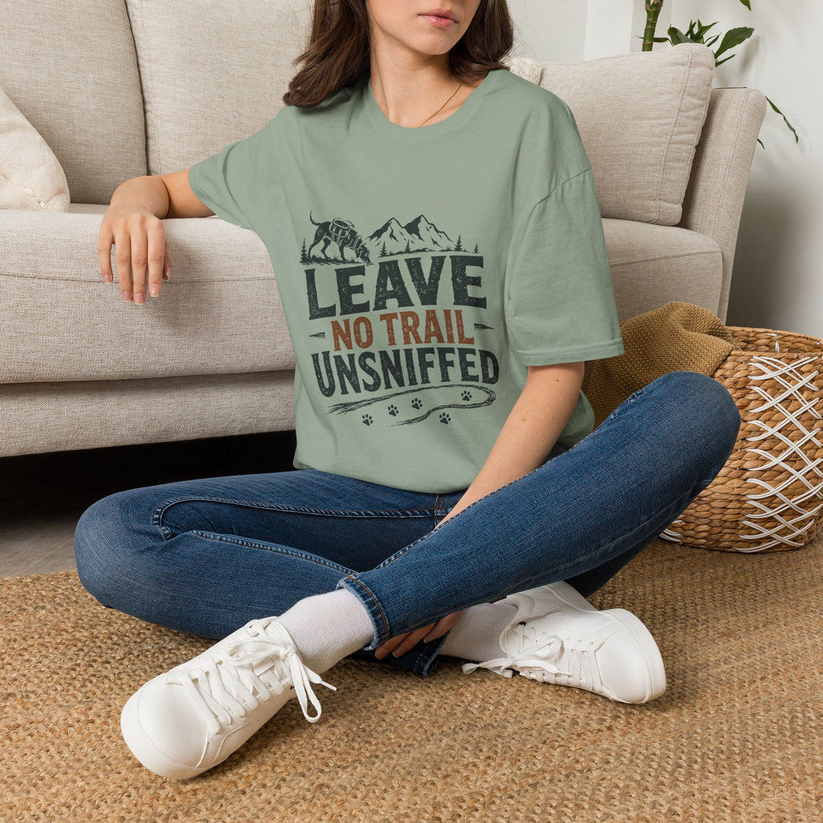 Leave No Trail Unsniffed T-Shirt
