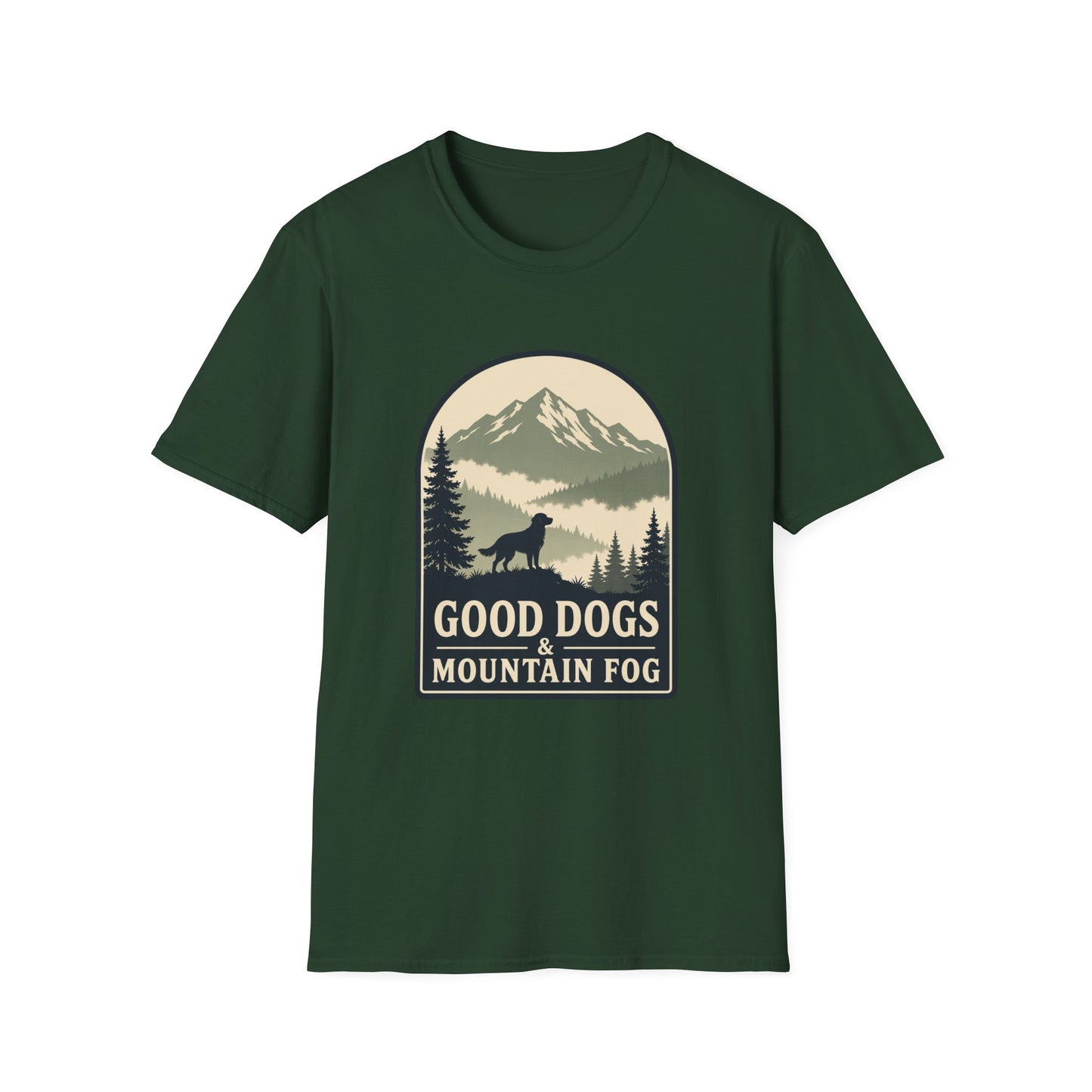 Good Dogs and Mountain Fog T-Shirt