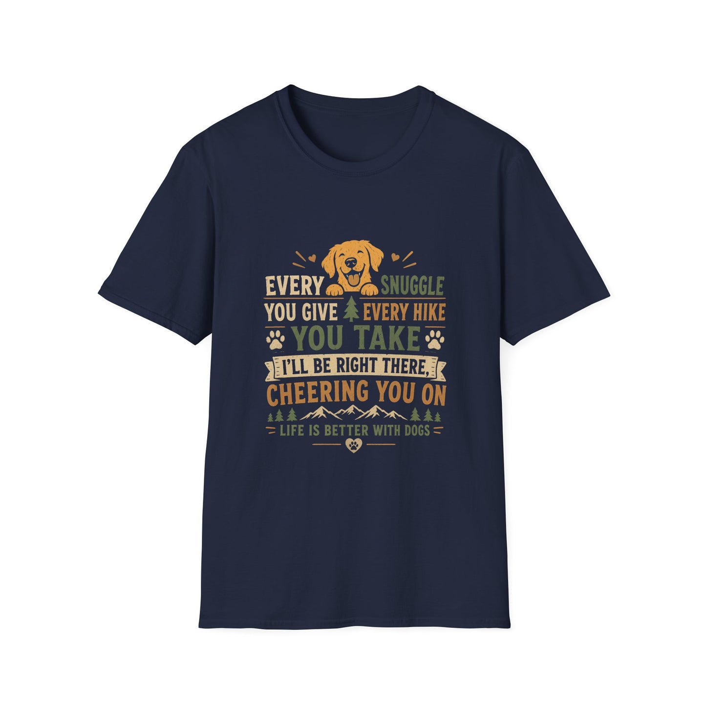 Life is better with dogs T-Shirt