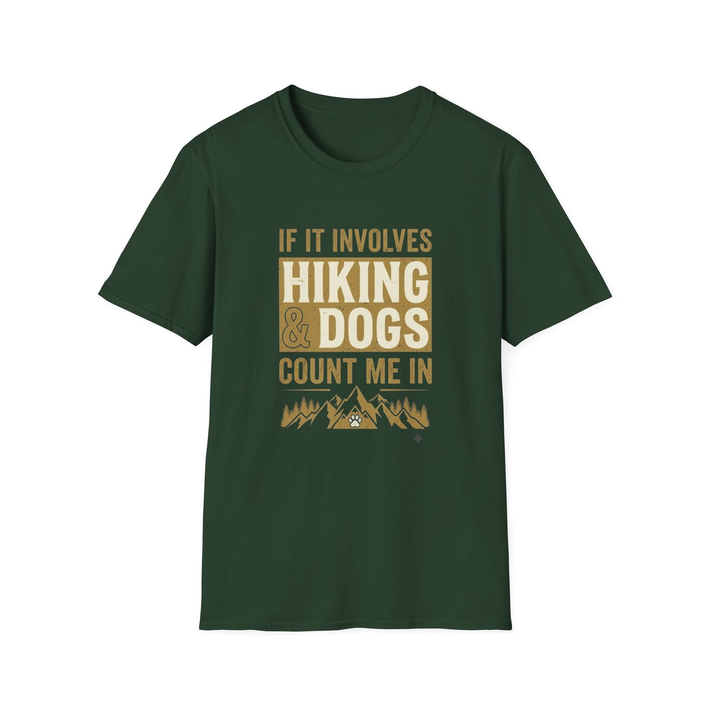 If It Involves Hiking & Dogs T-Shirt