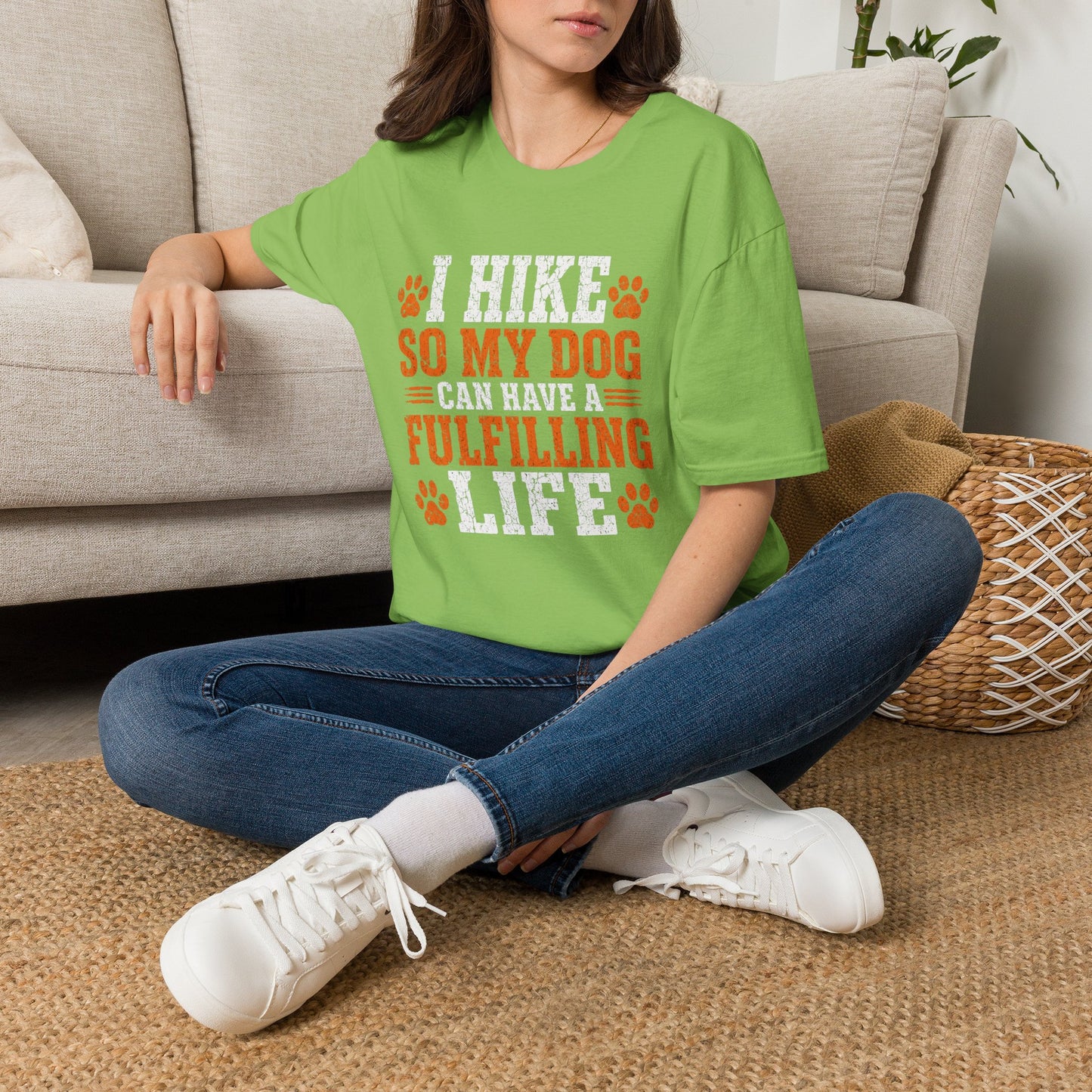 I Hike So My Dog Has a Fulfilling Life T-Shirt