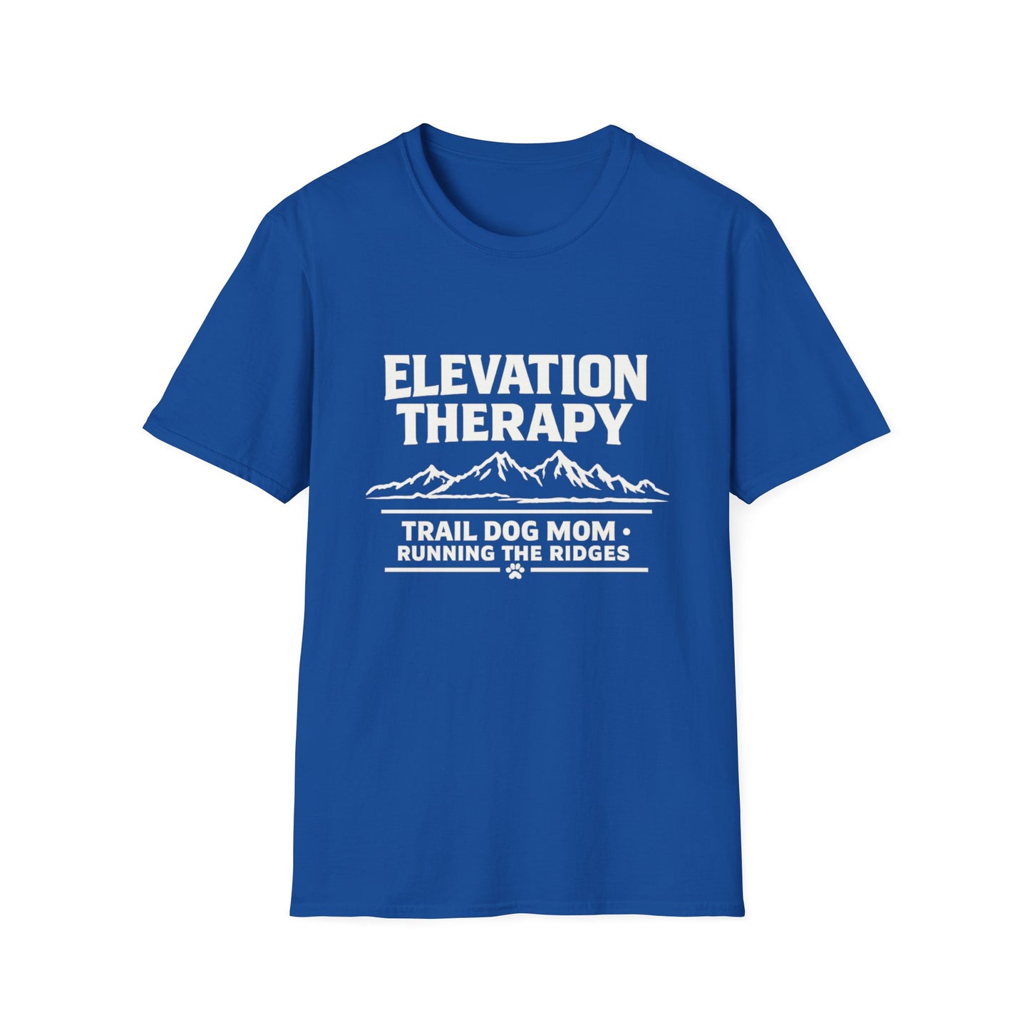 Elevation Therapy for Trail Dog Moms T-Shirt