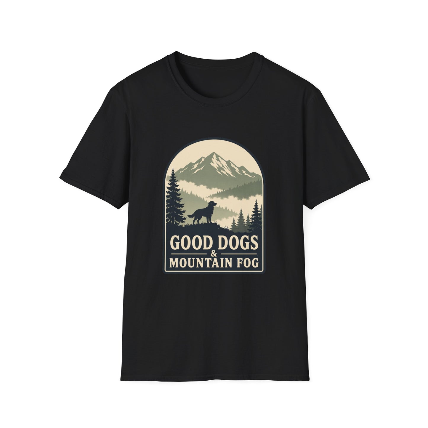 Good Dogs and Mountain Fog T-Shirt